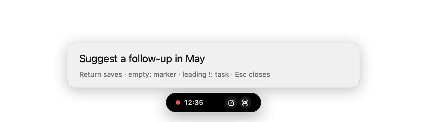 Quick note above the bubble while a meeting runs